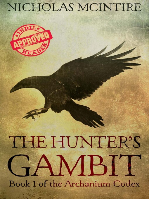 Title details for The Hunter's Gambit by Nicholas McIntire - Available
